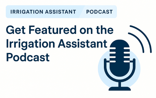 Irrigation Assistant Podcast Cover
